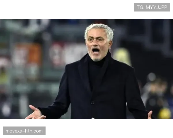 穆里尼奥携重磅新援强势回归,球队实力迎来质的飞跃 穆里尼奥携重磅新援强势回归,球队实力迎来质的飞跃