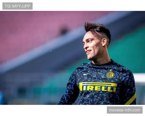 劳塔罗关键战进球效率与战术价值分析